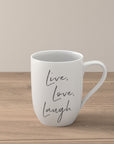 Statement Mug Live Love Laugh