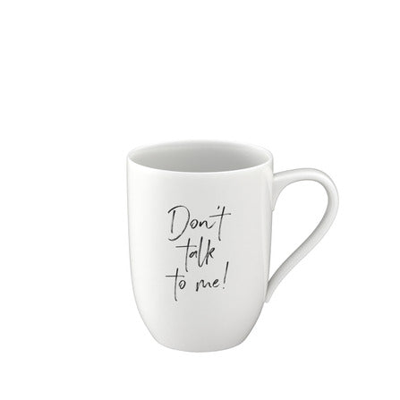 Statement Mug Don't Talk To Me